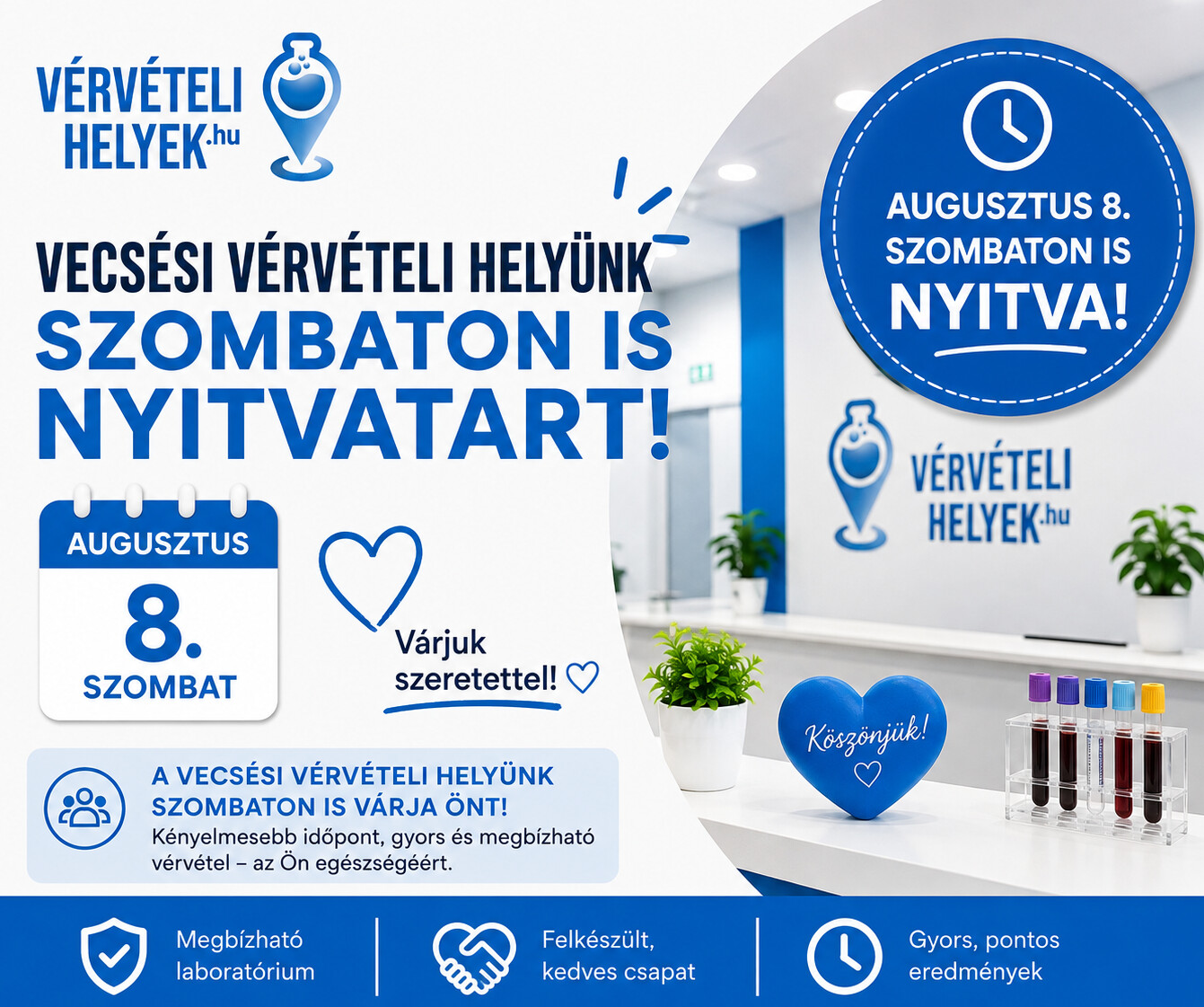 Vecsési vérvételi helyünk augusztus 8. szombaton is nyitvatart — Várjuk szeretettel!